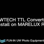 UWTech TTL安裝在 Marelux R5 防水盒說明